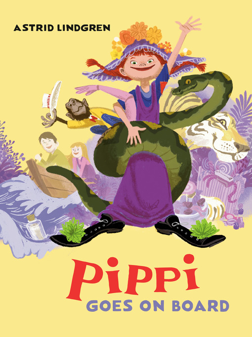 Title details for Pippi Goes on Board by Astrid Lindgren - Wait list